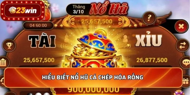Nổ Hũ Cá Chép Hóa Rồng - Hành Trình Chinh Phục Thưởng Lớn 2 Phân biệt các loại cược trong trò chơi